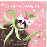 PAW BEHAVIOUR / CHRISTMAS CARD – 'Christmas puddy tat'