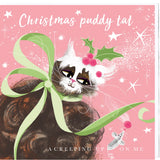 PAW BEHAVIOUR / CHRISTMAS CARD – 'Christmas puddy tat'